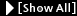 Show/Hide All